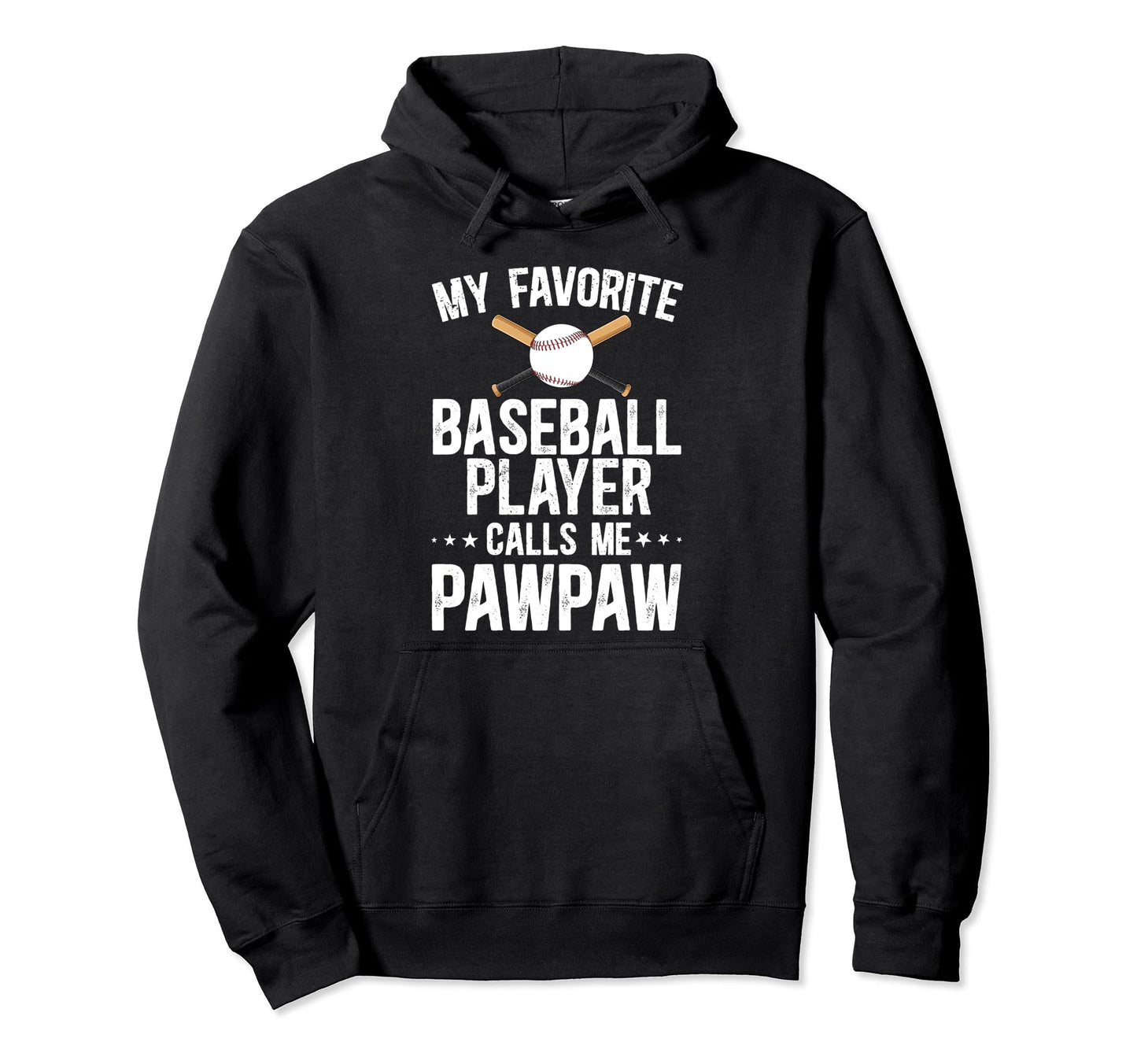 My Favorite Baseball Player Pawpaw Hoodie - Aesthetic Graphic for Adults - T-Shirt, Sweatshirt, Hoodie