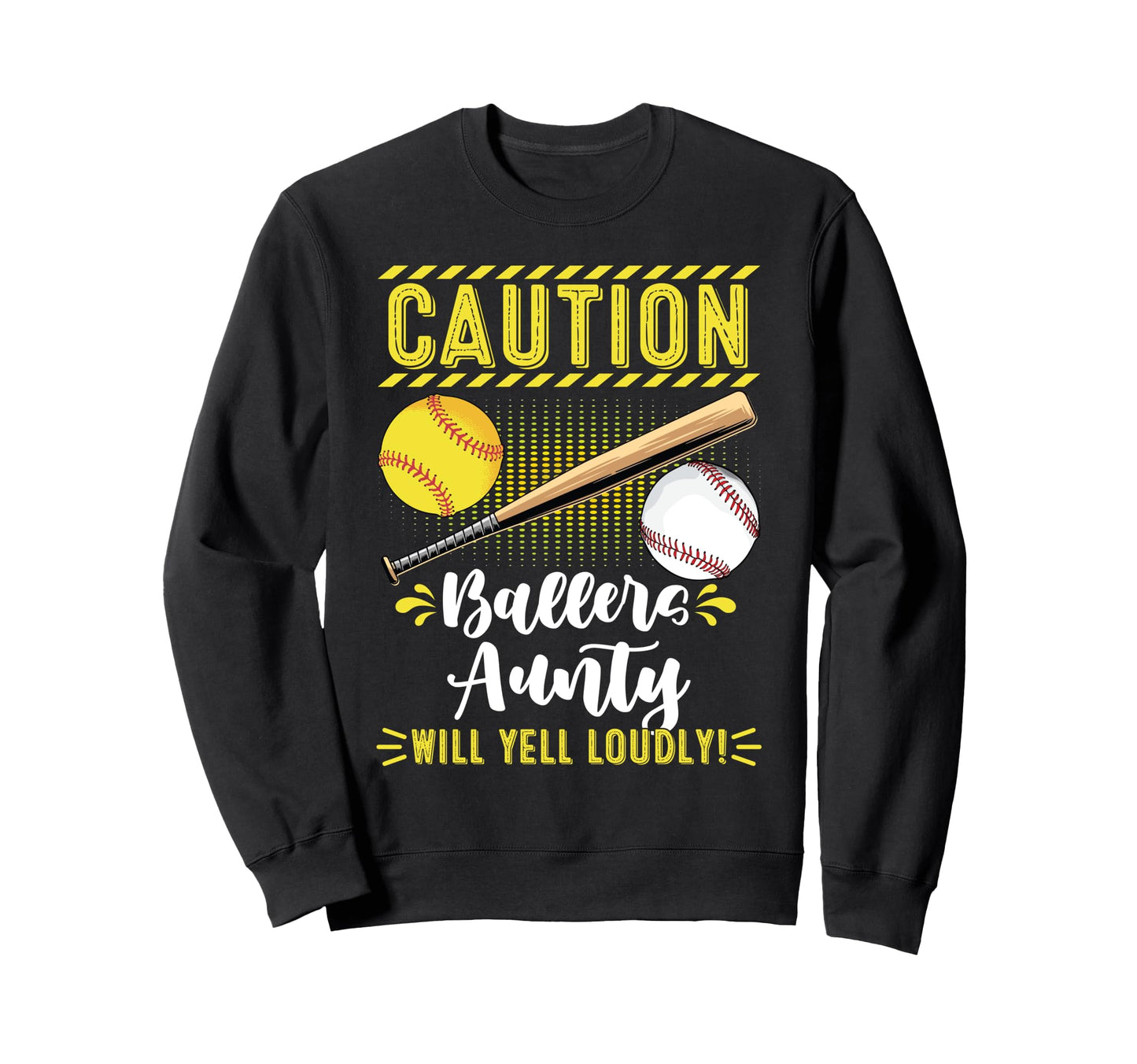 Ballers Aunty Funny Baseball Sweatshirt - Unique Graphic Men Women - T-Shirt, Sweatshirt, Hoodie