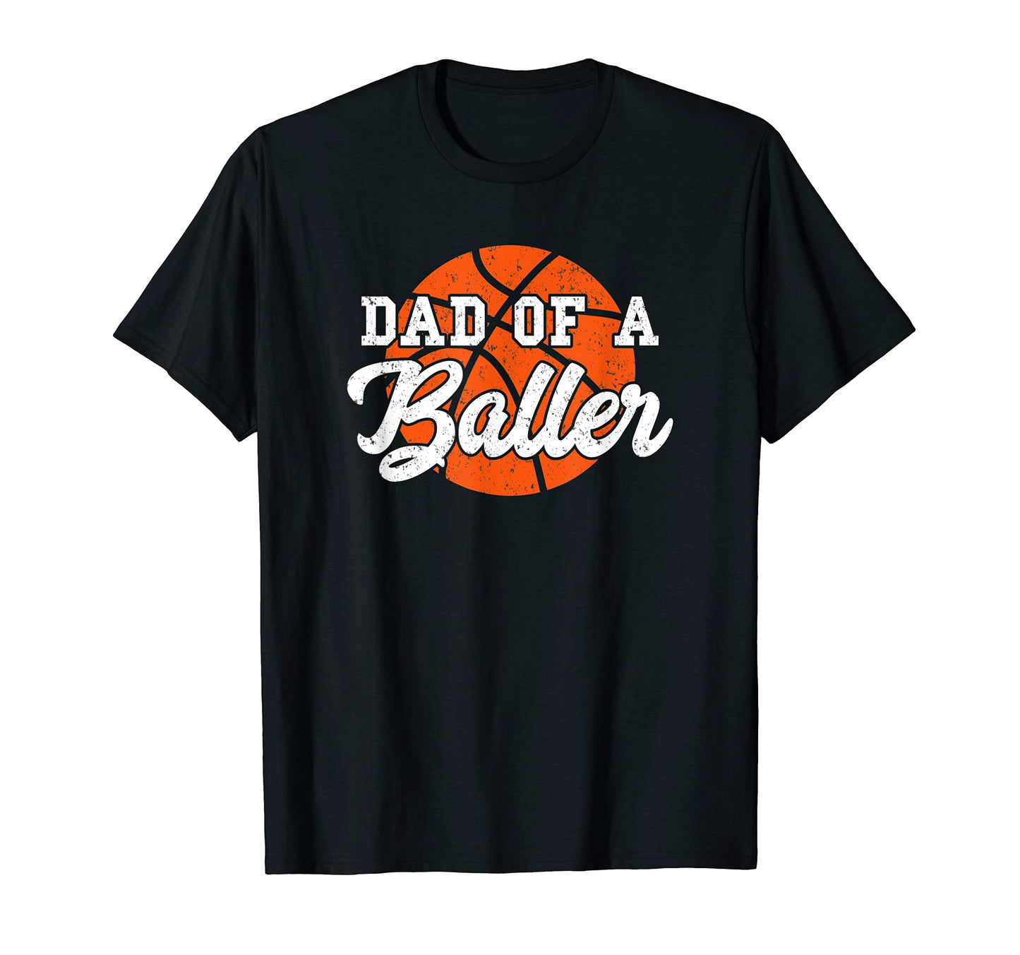 Dad Baller Basketball Mens Womens T-Shirt - Streetwear Style for Adults - T-Shirt, Sweatshirt, Hoodie