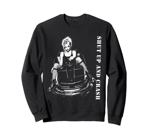 Punk Shut Up 90S Urban Grunge Sweatshirt - Graphic Print Men Women - T-Shirt, Sweatshirt, Hoodie