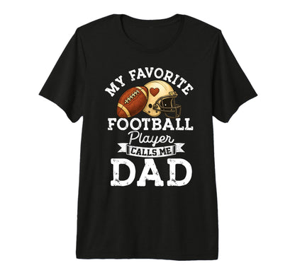 Funny Sports My Favorite Football T-Shirt - Fun Novelty Design Unisex - T-Shirt, Sweatshirt, Hoodie
