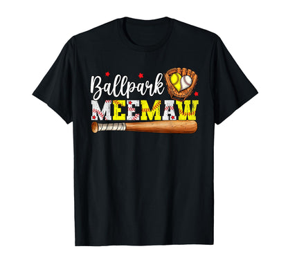 Ballpark Meemaw Softball Meemaw Baseball T-Shirt - Unique Graphic Unisex - T-Shirt, Sweatshirt, Hoodie