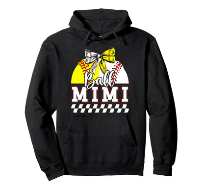 Ball Mimi Grandma Coquette Baseball Hoodie - Fun Novelty Design Men Women - T-Shirt, Sweatshirt, Hoodie