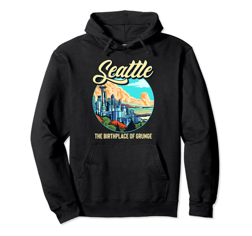 Seattle Birthplace Grunge Music Hoodie - Aesthetic Graphic Unisex - T-Shirt, Sweatshirt, Hoodie