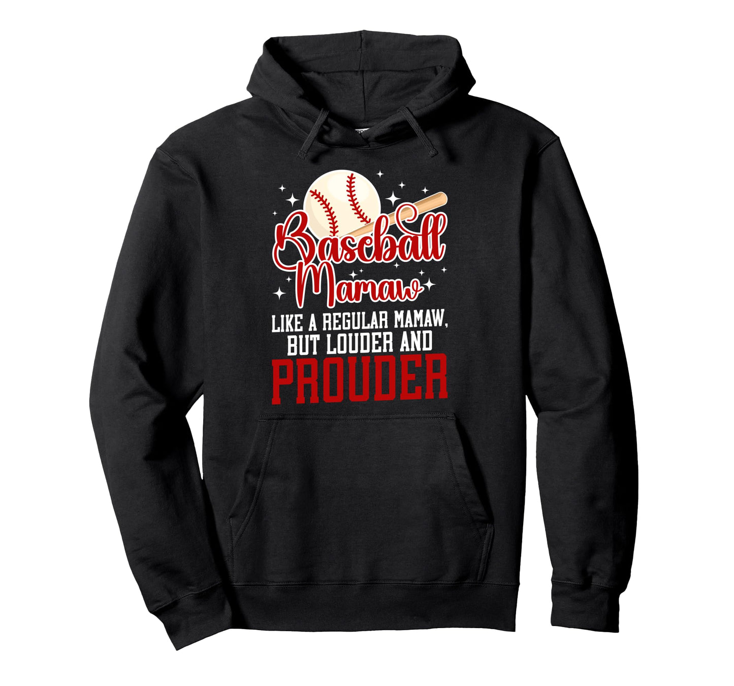 Baseball Mamaw Baseball Player Mamaw Hoodie - Graphic Print for Adults - T-Shirt, Sweatshirt, Hoodie