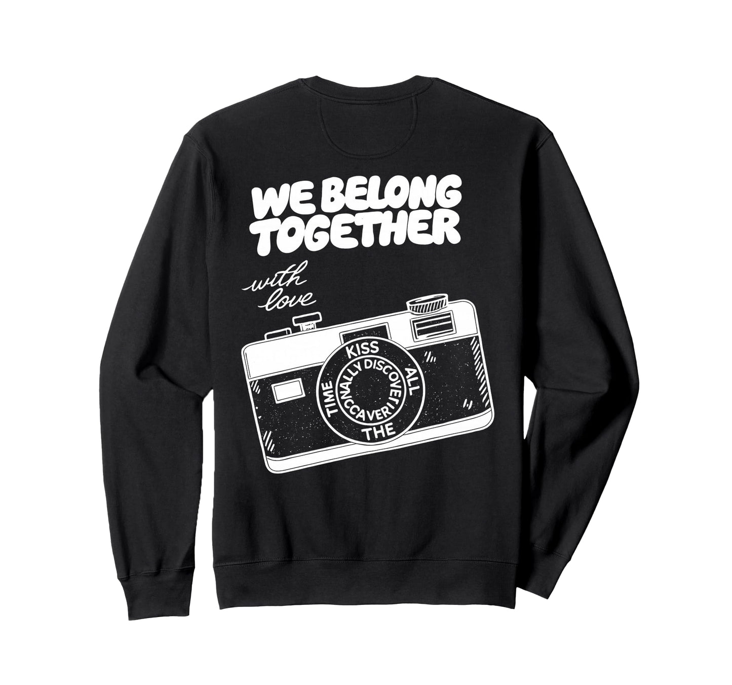 We Belong Together Camera Love Sweatshirt - Minimalist Print for Adults - T-Shirt, Sweatshirt, Hoodie