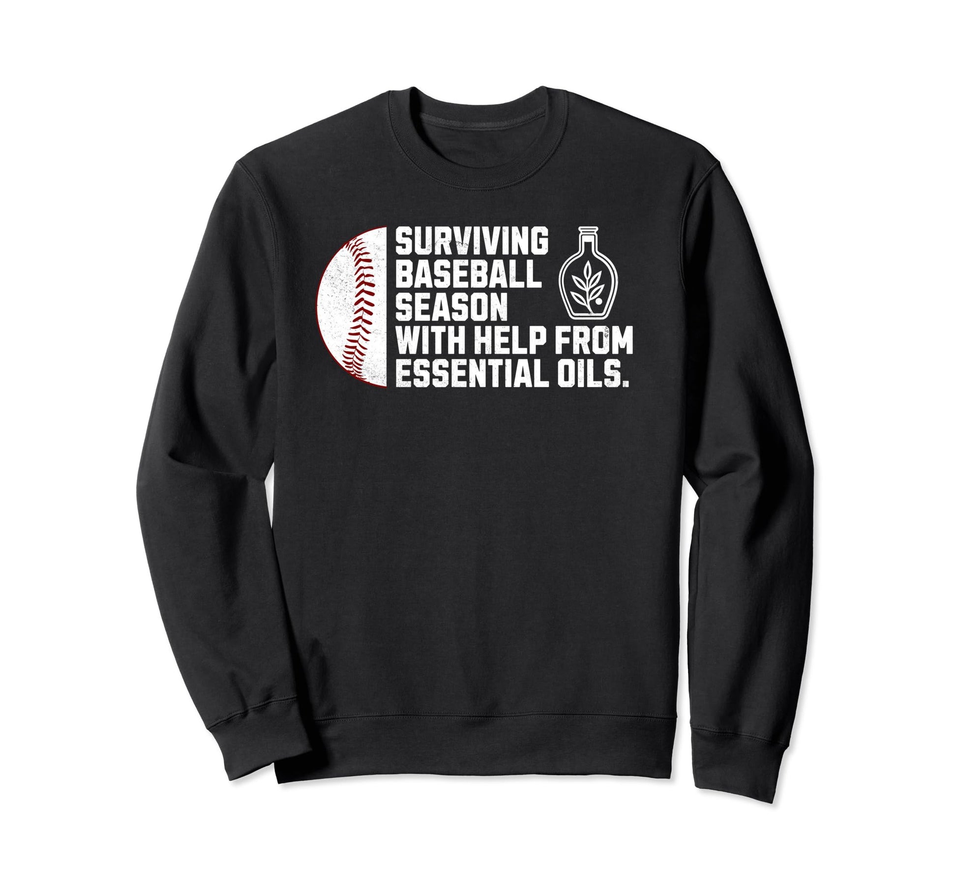 Funny Baseball Mom Oils Meme Oily Sweatshirt - Unique Graphic Men Women - T-Shirt, Sweatshirt, Hoodie