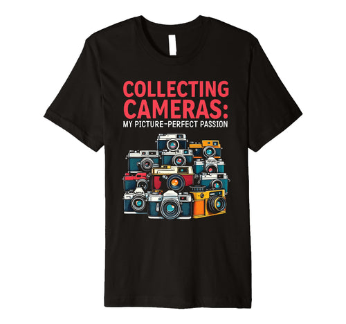 Camera Collector Cameraman T-Shirt - Aesthetic Graphic Men Women - T-Shirt, Sweatshirt, Hoodie