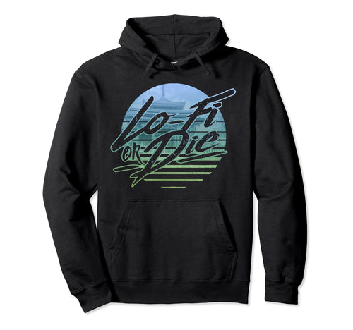 1980 Lo Fi Or Die Sunset Aesthetic Hoodie - Custom Art Print Unisex - T-Shirt, Sweatshirt, Hoodie