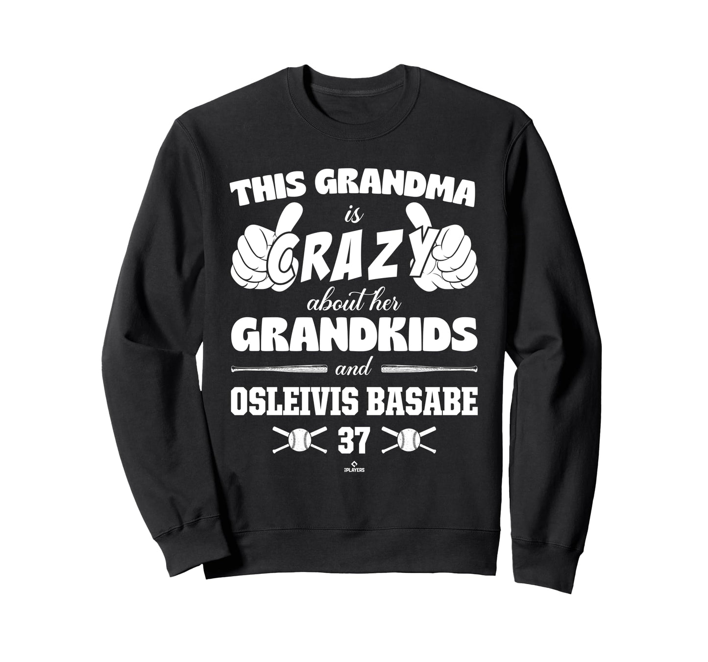 Grandma Crazy Osleivis Basabe Tampa Sweatshirt - Fun Novelty Design Unisex - T-Shirt, Sweatshirt, Hoodie