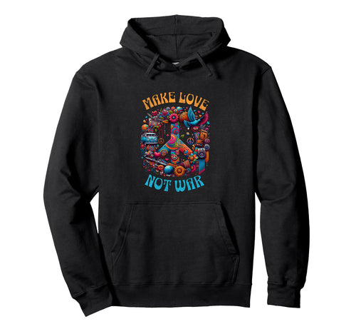 Make Love Not War 60S 70S Hippie Peace Hoodie - Trendy Graphic for Adults - T-Shirt, Sweatshirt, Hoodie