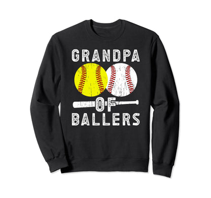Grandpa Ballers Baseball Softball Sweatshirt - Streetwear Style Men Women - T-Shirt, Sweatshirt, Hoodie