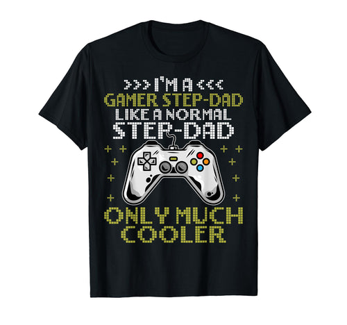 Im Gamer Step Dad Im Gamer Stepdad Gaming T-Shirt - Trendy Graphic Unisex - T-Shirt, Sweatshirt, Hoodie