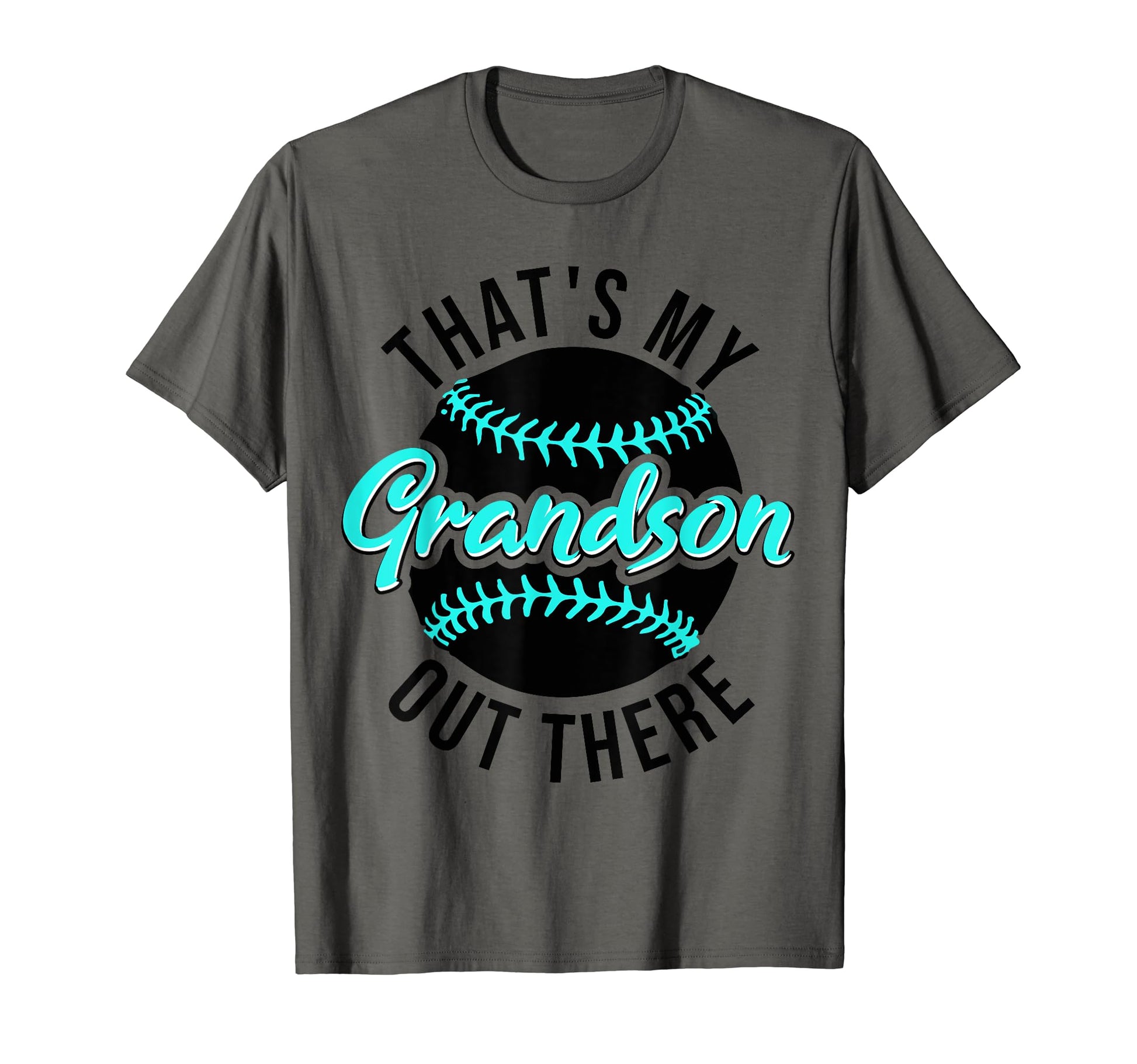 Thats My Grandson Out There Funny Grandma T-Shirt - Unique Graphic Unisex - T-Shirt, Sweatshirt, Hoodie