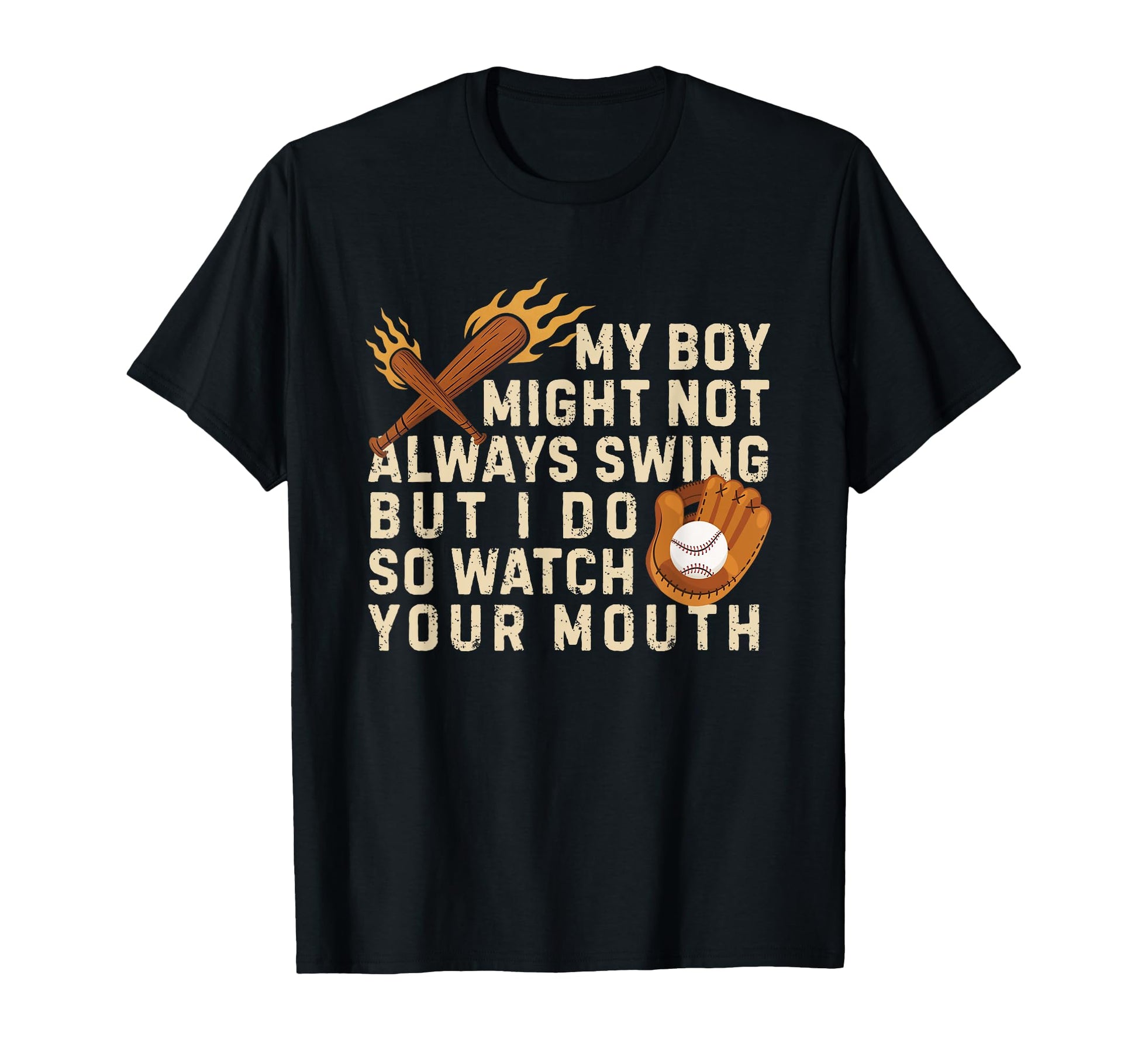 Funny Baseball My Might Not Always T-Shirt - Fun Novelty Design for Adults - T-Shirt, Sweatshirt, Hoodie