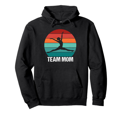 Team Mom Gymnastics Game Day Hoodie - Casual Everyday Wear for Adults - T-Shirt, Sweatshirt, Hoodie