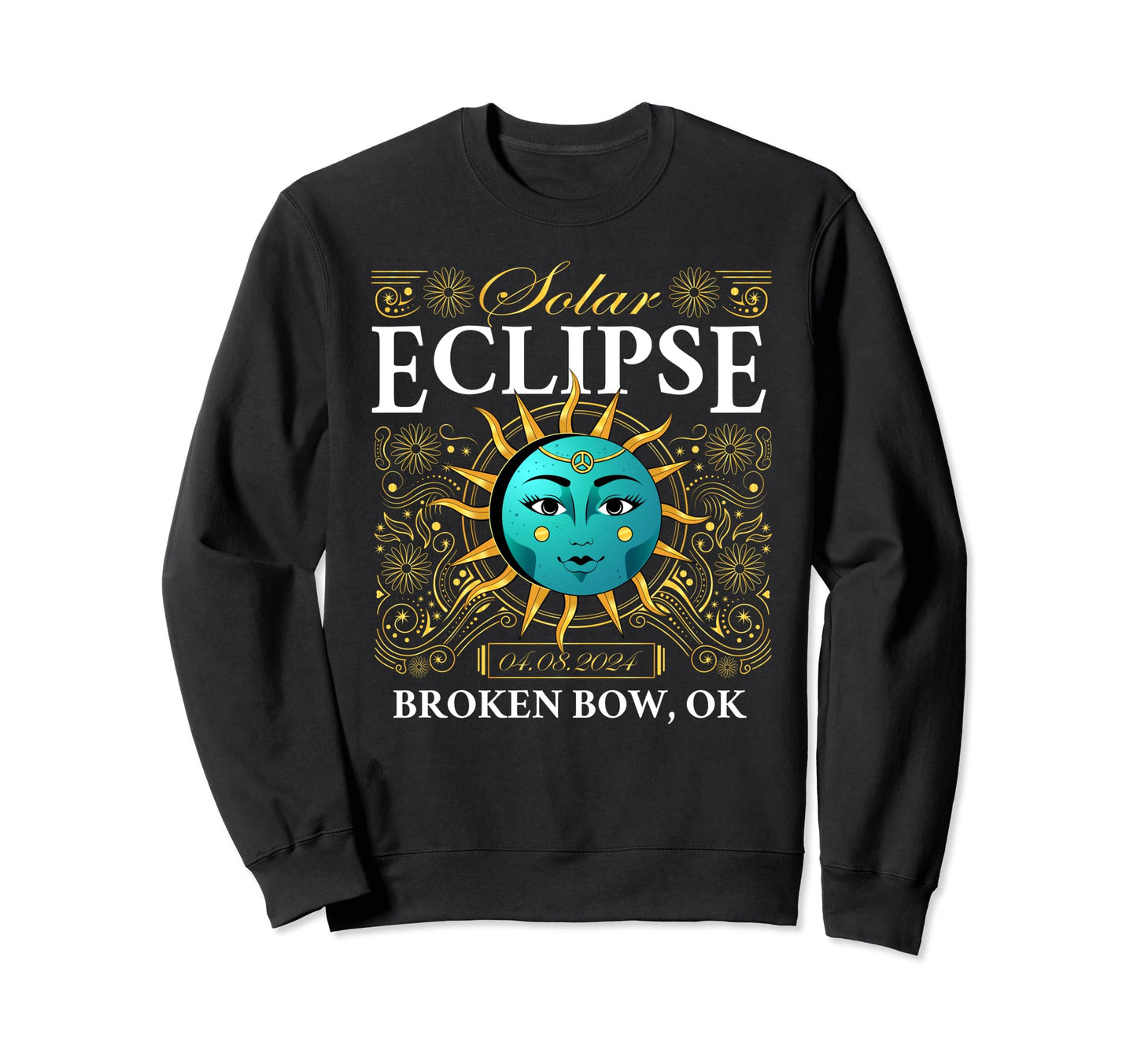 Total Solar Eclipse Broken Bow Ok Sweatshirt - Custom Art Print Unisex - T-Shirt, Sweatshirt, Hoodie