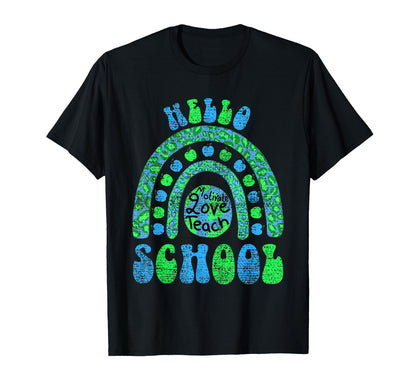 Hello School Earth Leopard Rainbow T-Shirt - Fun Novelty Design Unisex - T-Shirt, Sweatshirt, Hoodie