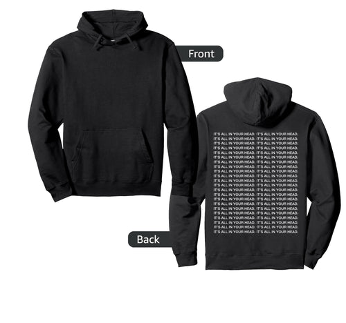 Its All Your Head Sad Boi Aesthetic Hoodie - Aesthetic Graphic for Adults - T-Shirt, Sweatshirt, Hoodie