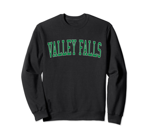 Valley Falls Ri Distressed Green Sweatshirt - Novelty Apparel Men Women - T-Shirt, Sweatshirt, Hoodie