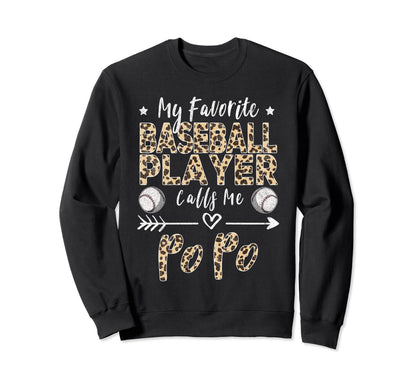 My Favorite Baseball Player Calls Sweatshirt - Custom Art Print for Adults - T-Shirt, Sweatshirt, Hoodie