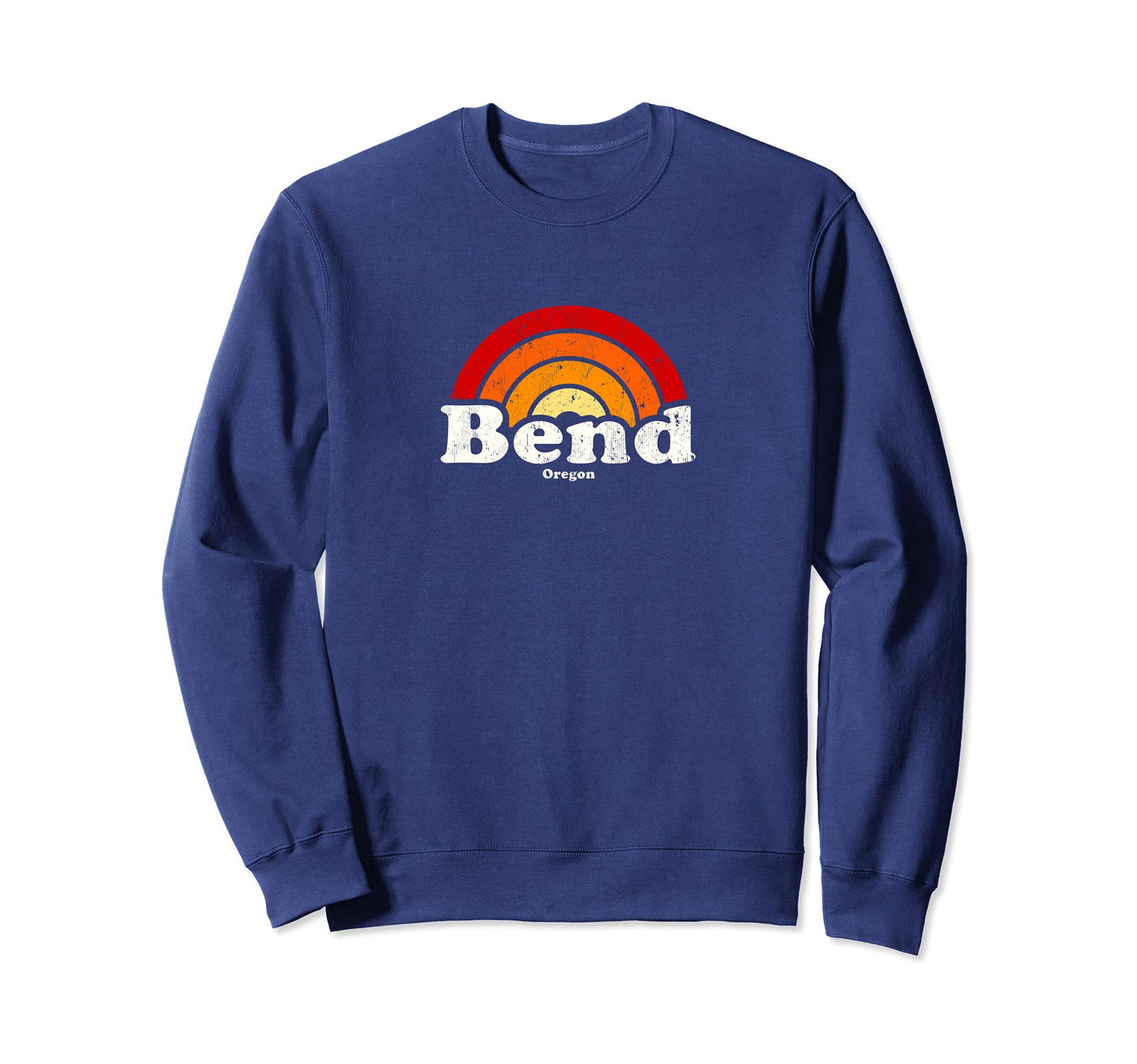 Bend Oregon Or 70S Rainbow Sweatshirt - Minimalist Print Unisex - T-Shirt, Sweatshirt, Hoodie