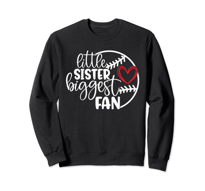 Little Sister Biggest Fan Funny Sweatshirt - Aesthetic Graphic for Adults - T-Shirt, Sweatshirt, Hoodie