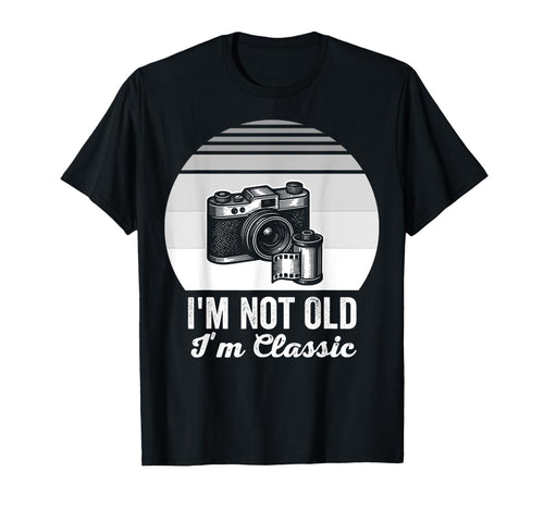 Im Not Old Im Camera T-Shirt - Minimalist Print Men Women - T-Shirt, Sweatshirt, Hoodie
