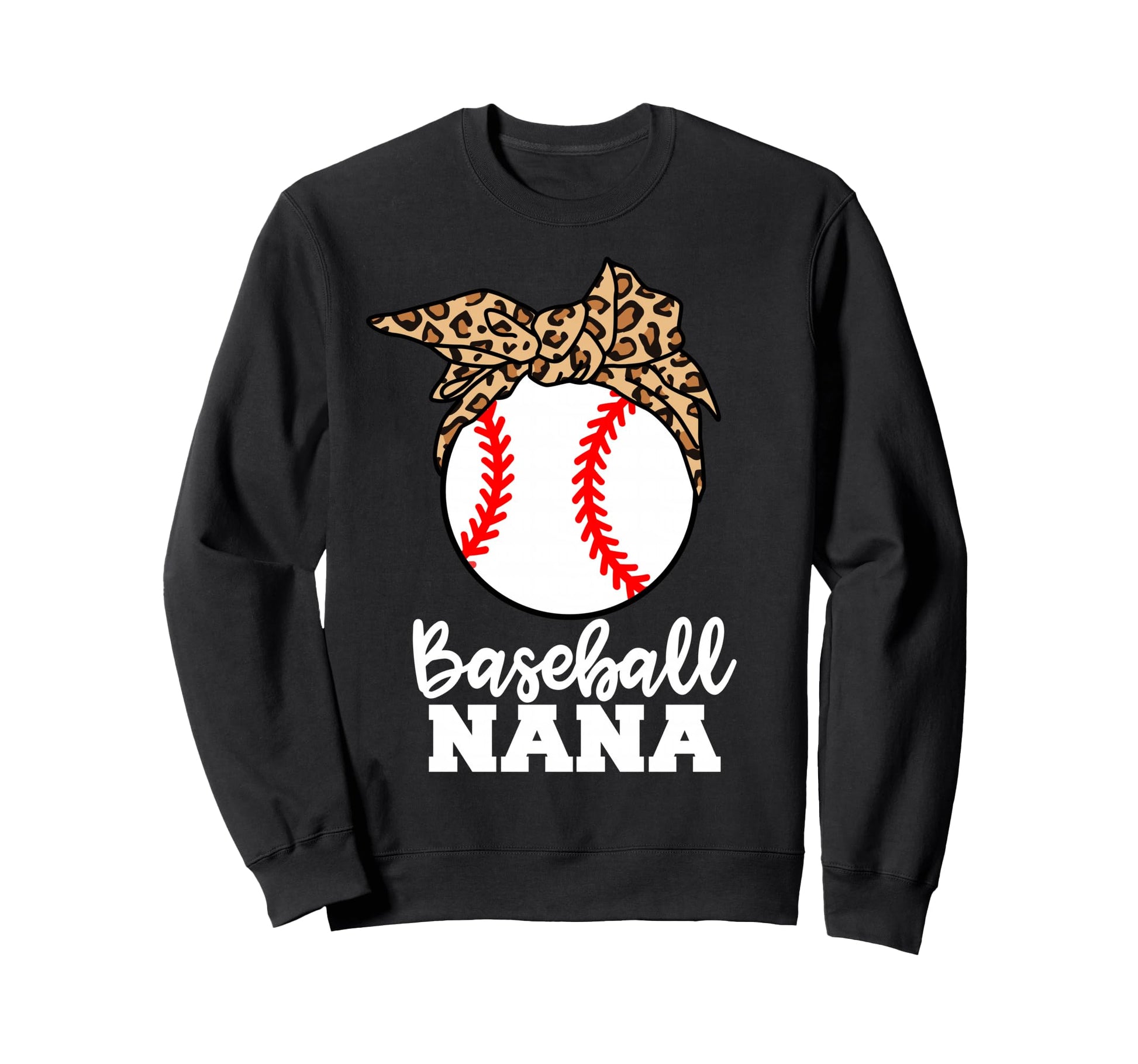 Baseball Nana Funny Leopard Nana Sweatshirt - Fun Novelty Design Unisex - T-Shirt, Sweatshirt, Hoodie