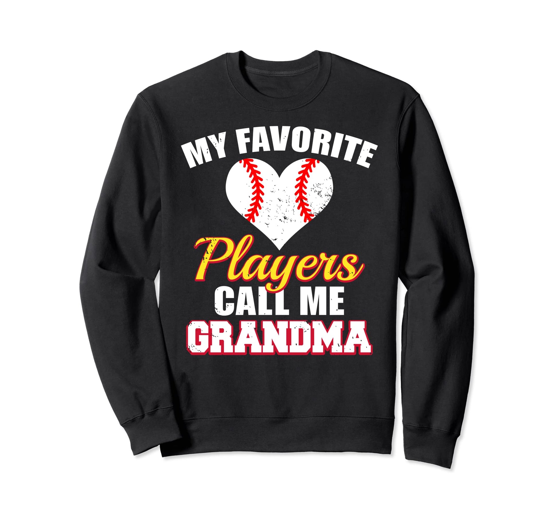 My Favorite Players Call Me Sweatshirt - Casual Everyday Wear for Adults - T-Shirt, Sweatshirt, Hoodie