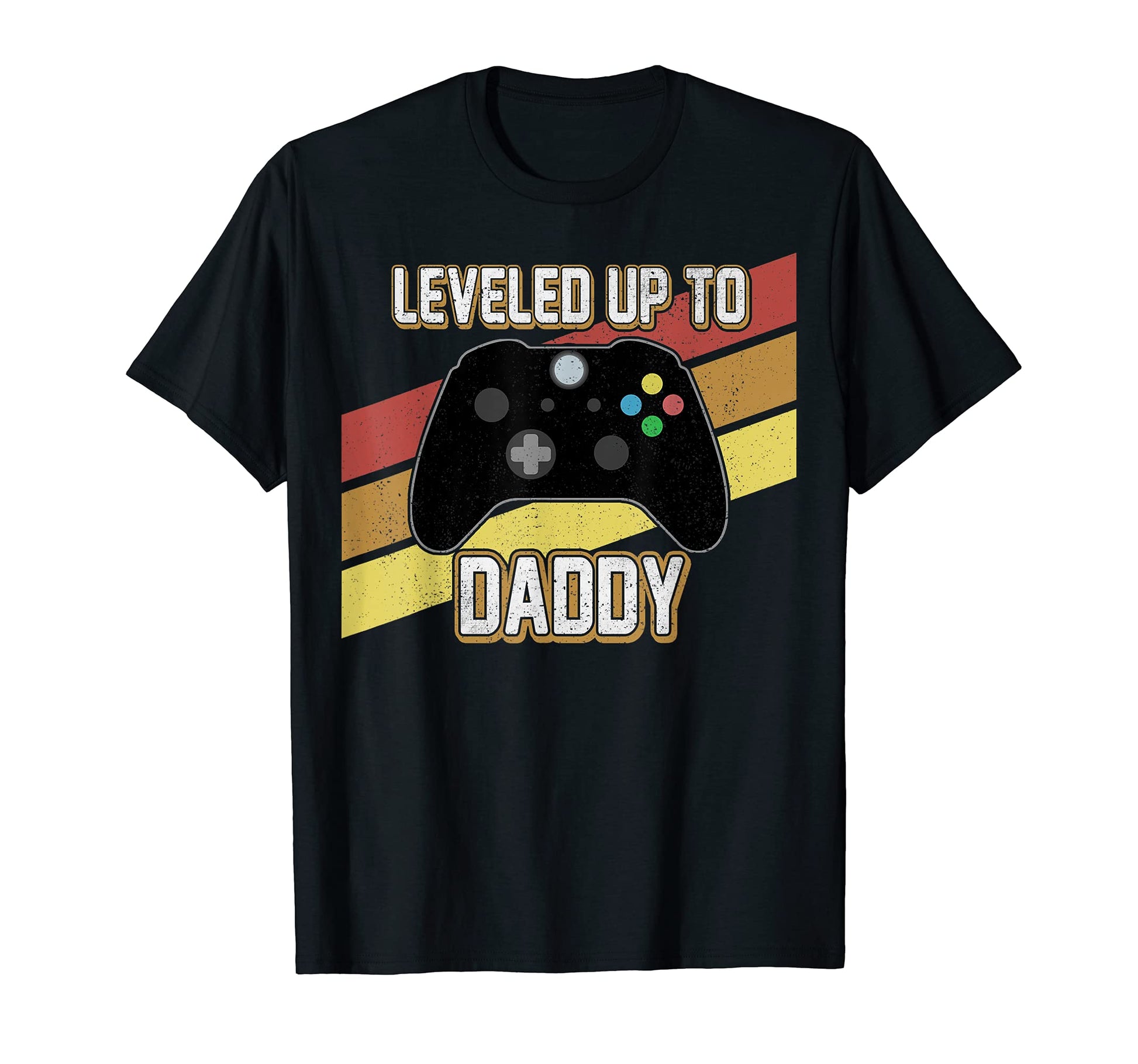 Mens Leveled Up To Daddy Gamer Funny T-Shirt - Casual Everyday Wear Unisex - T-Shirt, Sweatshirt, Hoodie