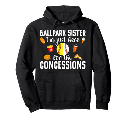 Ballpark Sister Funny Softball Baseball Hoodie - Minimalist Print Unisex - T-Shirt, Sweatshirt, Hoodie