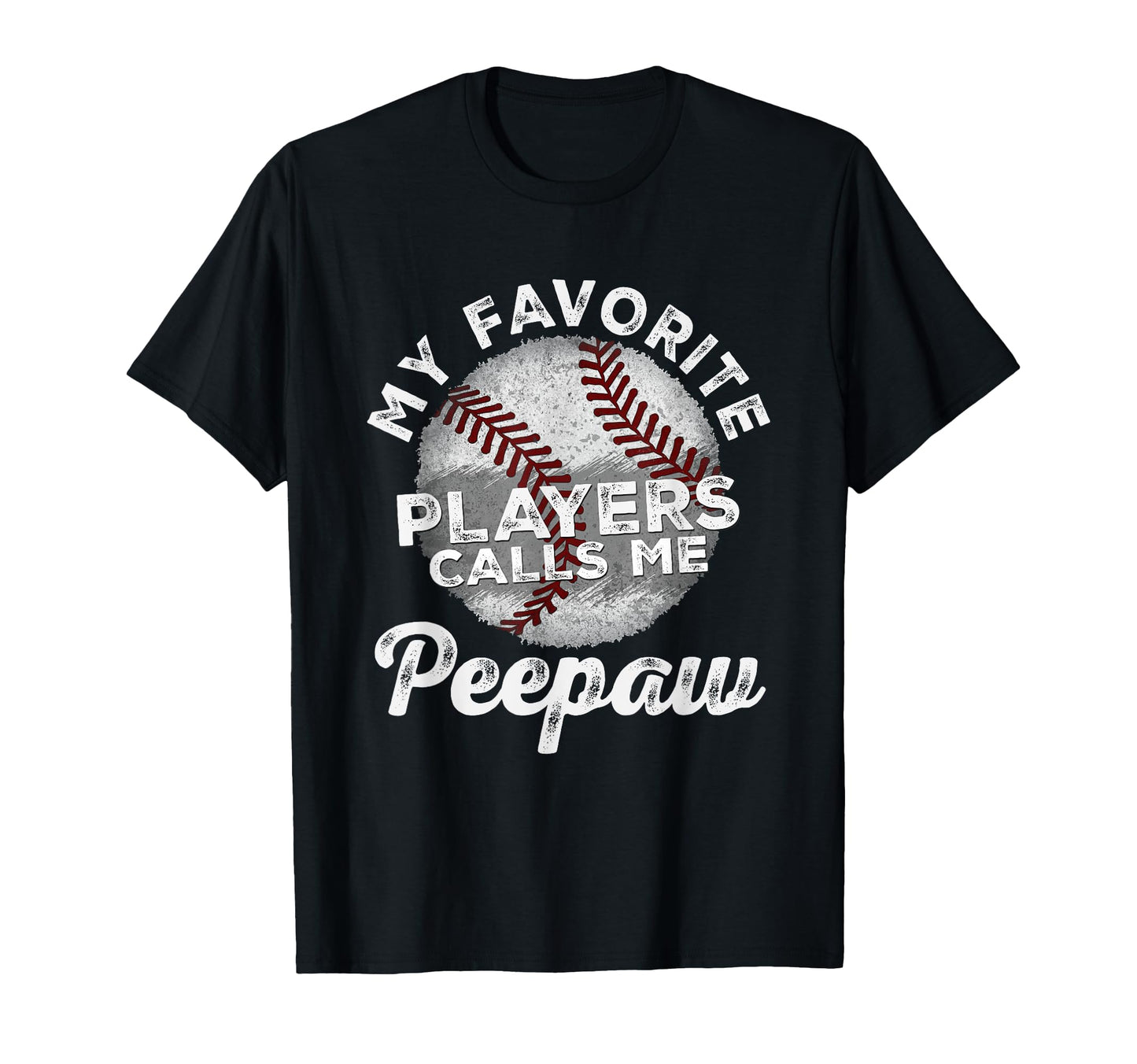 My Favorite Baseball Players Calls Me T-Shirt - Fun Novelty Design Unisex - T-Shirt, Sweatshirt, Hoodie