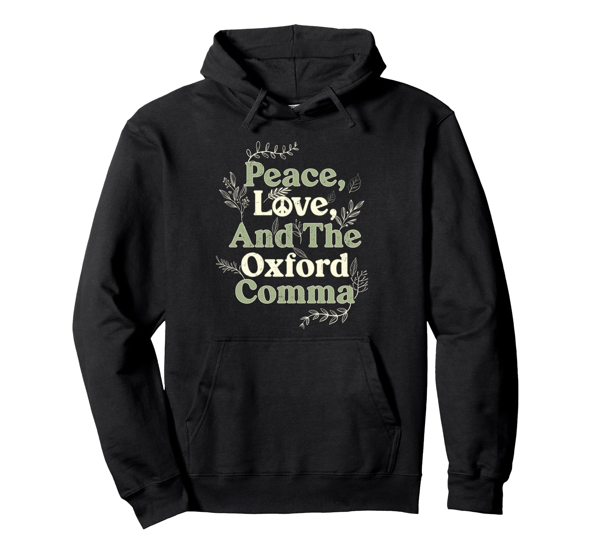 Peace Love And Oxford Comma English Hoodie - Unique Graphic for Adults - T-Shirt, Sweatshirt, Hoodie