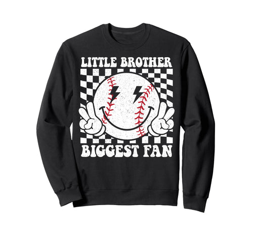 Little Brother Biggest Fan Baseball Sweatshirt - Unique Graphic Unisex - T-Shirt, Sweatshirt, Hoodie