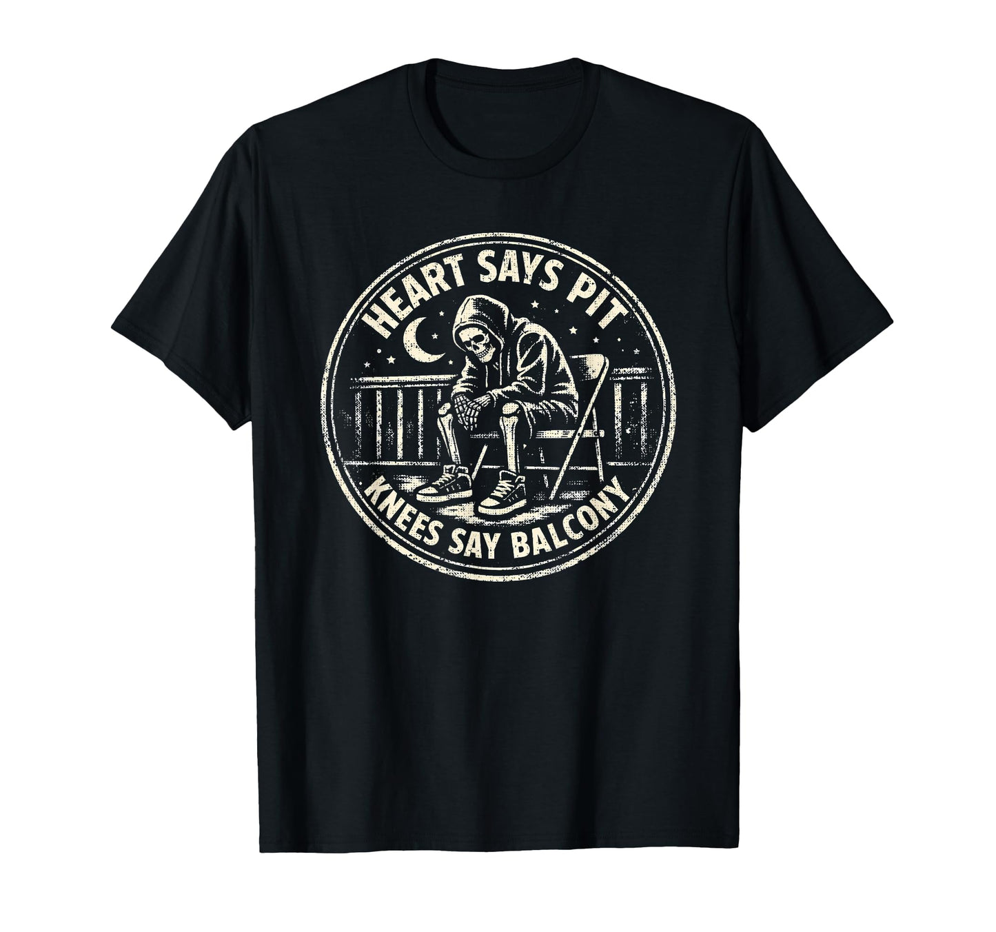 Heart Says Pit Knees Say Balcony Funny T-Shirt - Unique Graphic Unisex - T-Shirt, Sweatshirt, Hoodie