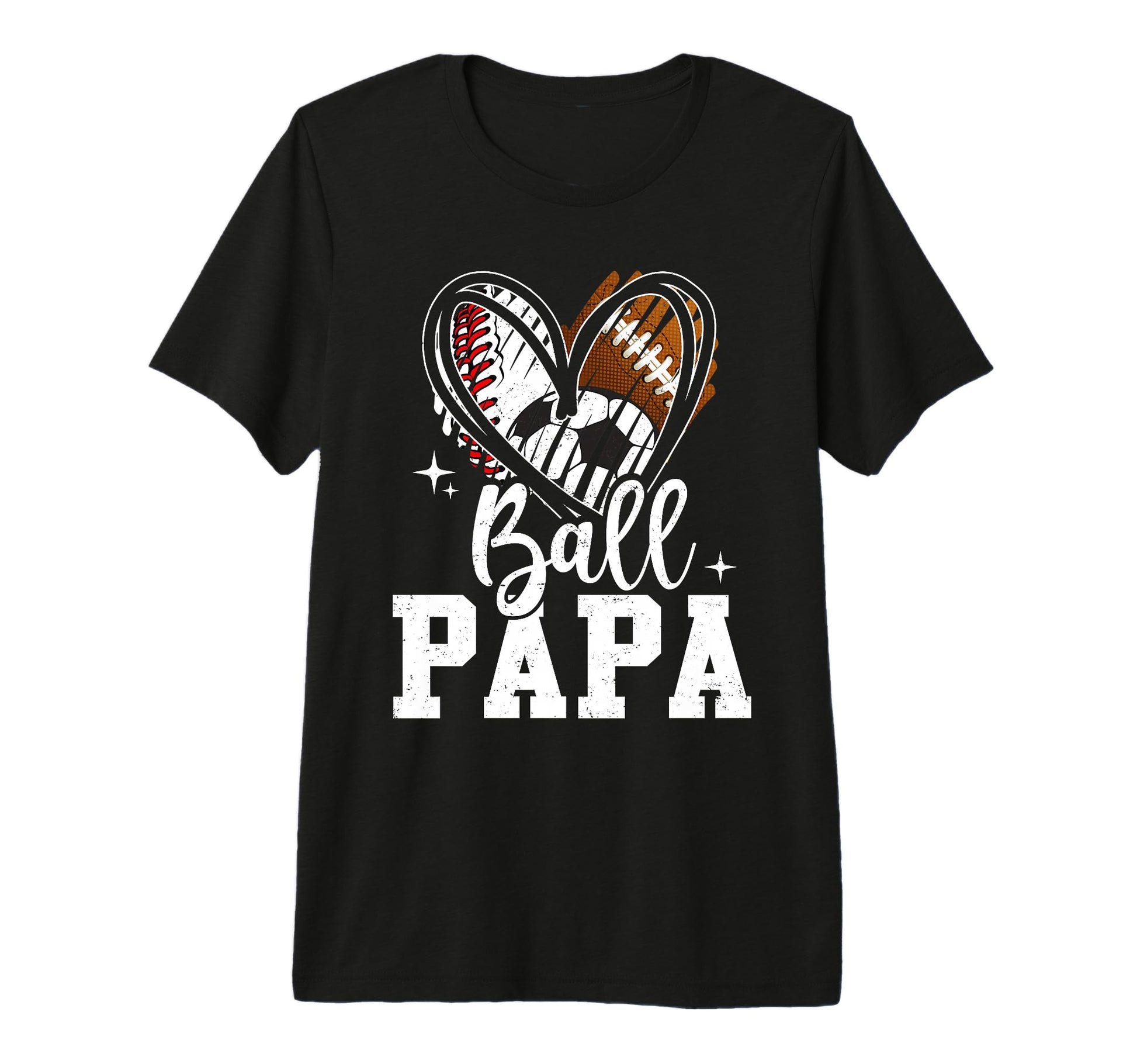 Ball Papa Baseball Football Soccer Ball T-Shirt - Trendy Graphic Unisex - T-Shirt, Sweatshirt, Hoodie