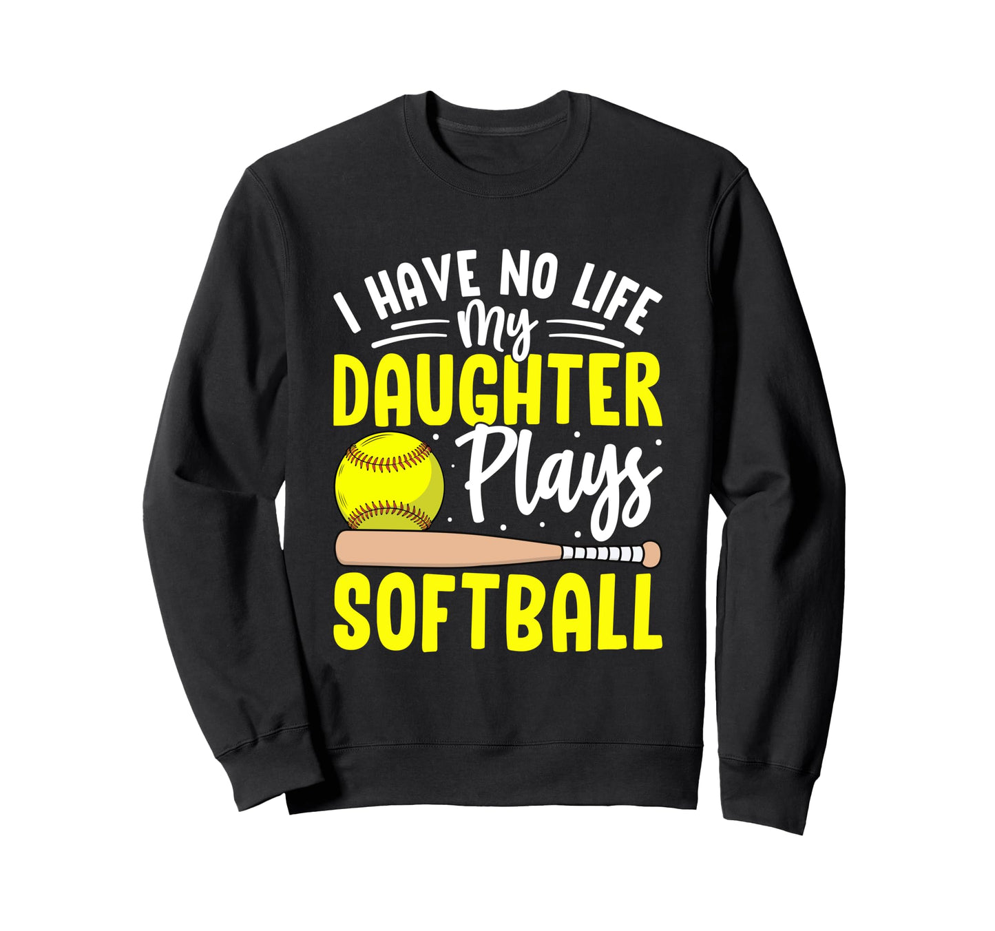 Funny Softball And Baseball Sports Sweatshirt - Custom Art Print Unisex - T-Shirt, Sweatshirt, Hoodie