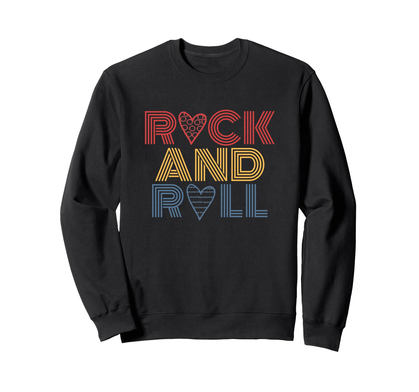 I Love Rock And Roll Rainbow 70S Sweatshirt - Custom Art Print Men Women - T-Shirt, Sweatshirt, Hoodie