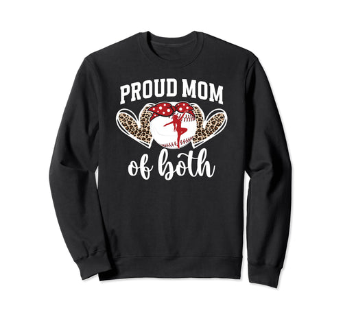 Mom Both Proud Baseball And Dance Sweatshirt - Minimalist Print Men Women - T-Shirt, Sweatshirt, Hoodie