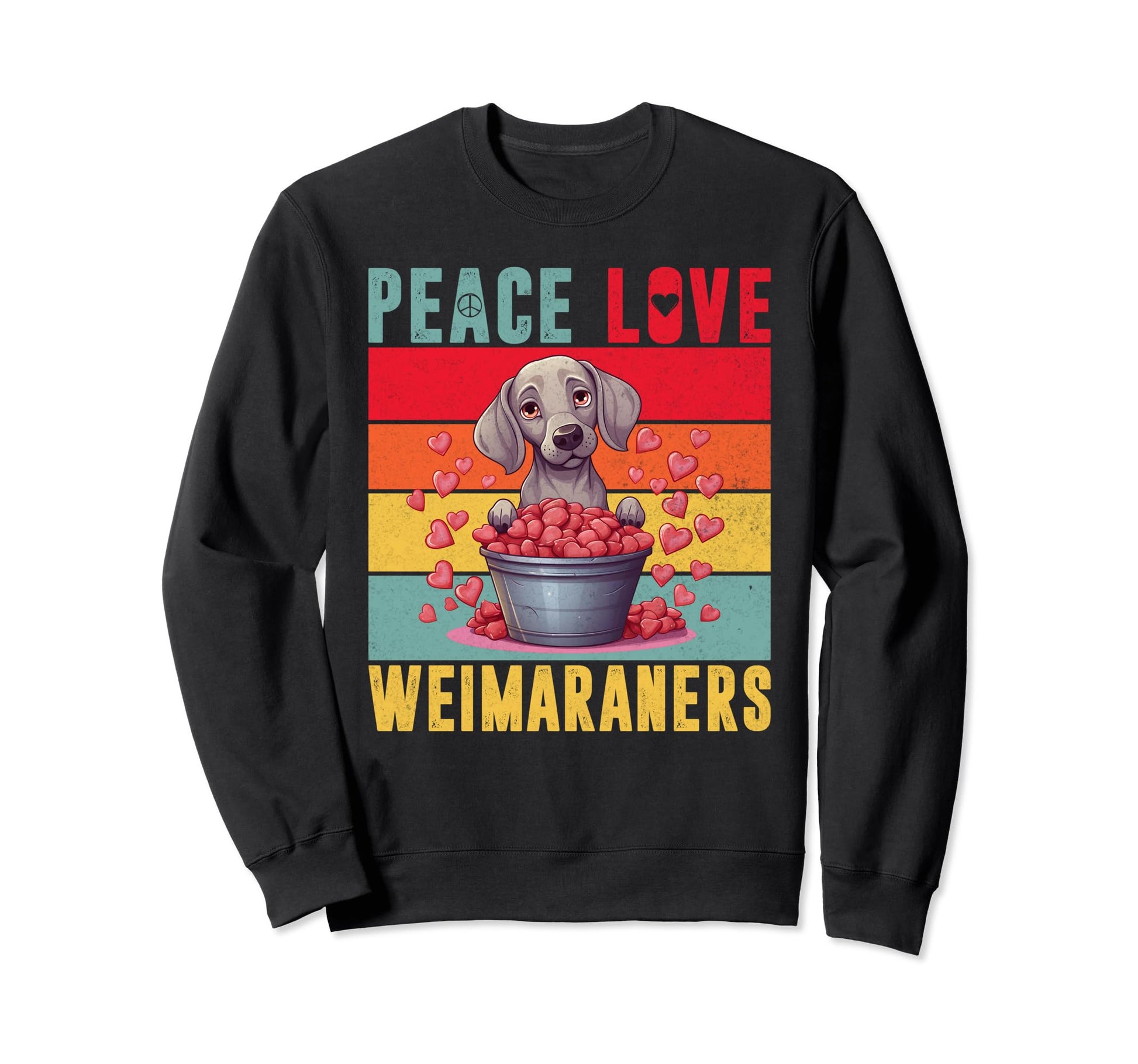 Peace Love Weimaraners Sweatshirt - Aesthetic Graphic for Adults - T-Shirt, Sweatshirt, Hoodie