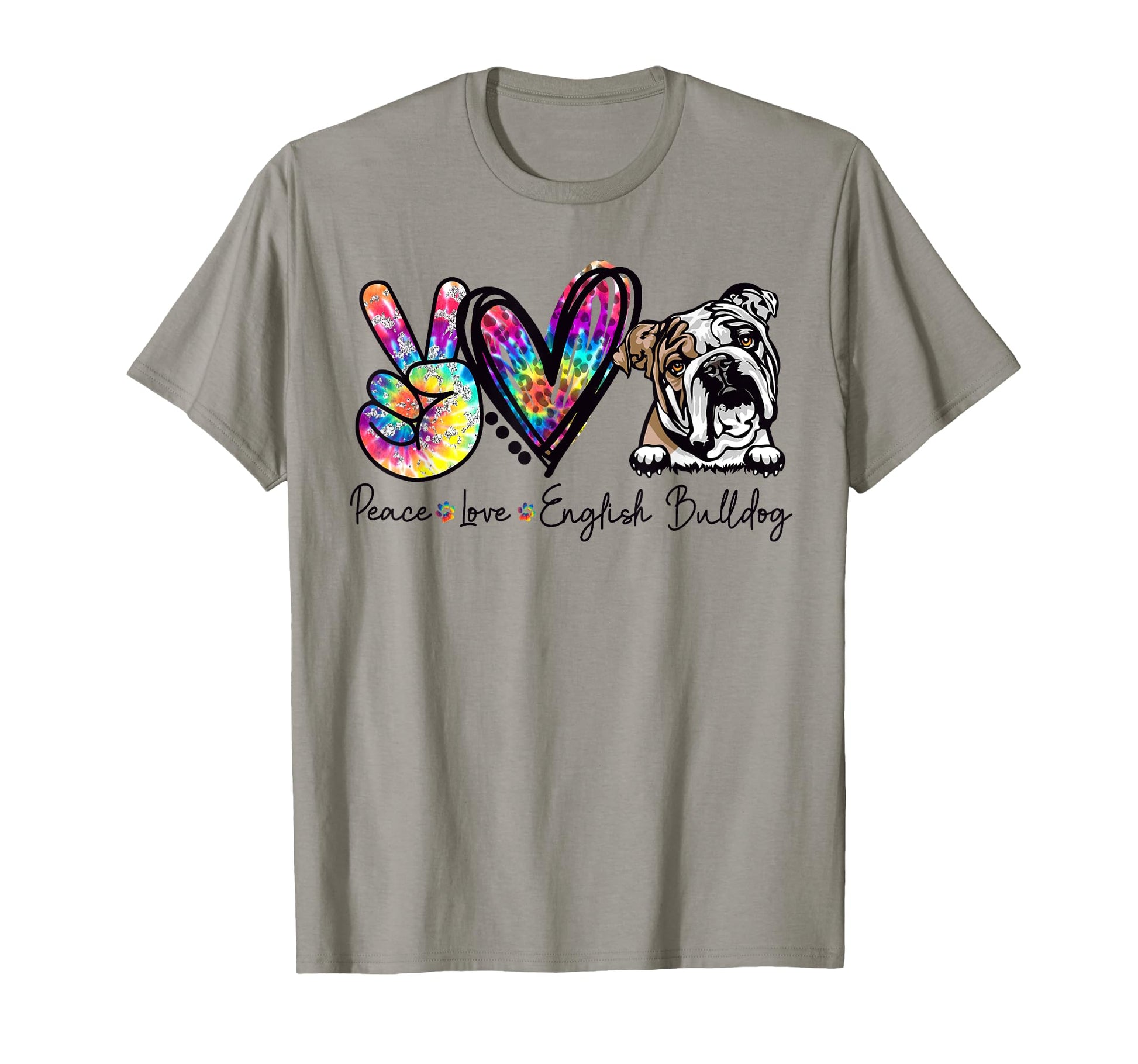 Peace Love English Bulldog Funny Tie T-Shirt - Novelty Apparel for Adults - T-Shirt, Sweatshirt, Hoodie