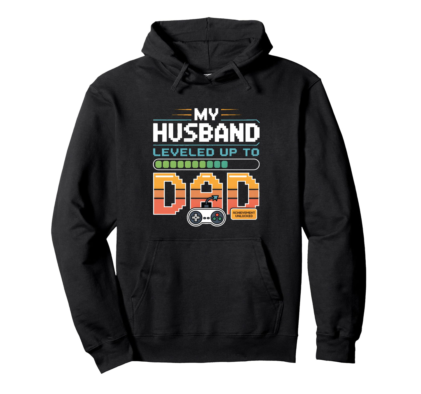 New Dad Gamer Fathers Day Gaming Wife Hoodie - Fun Novelty Design Unisex - T-Shirt, Sweatshirt, Hoodie