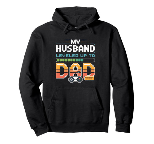 New Dad Gamer Fathers Day Gaming Wife Hoodie - Fun Novelty Design Unisex - T-Shirt, Sweatshirt, Hoodie