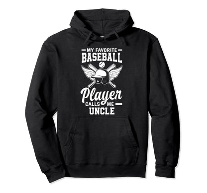 My Favorite Baseball Player Calls Me Hoodie - Streetwear Style Men Women - T-Shirt, Sweatshirt, Hoodie