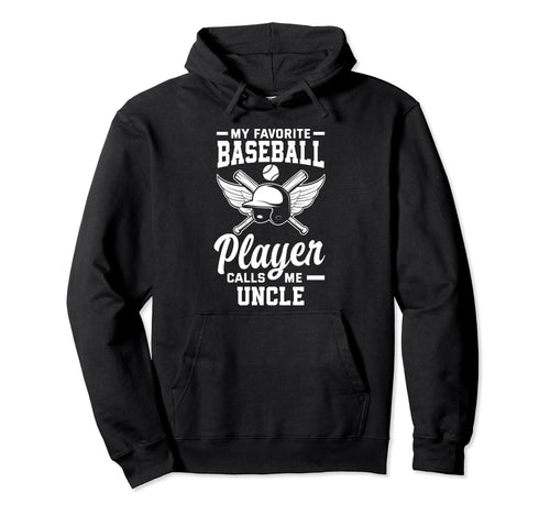 My Favorite Baseball Player Calls Me Hoodie - Streetwear Style Men Women - T-Shirt, Sweatshirt, Hoodie