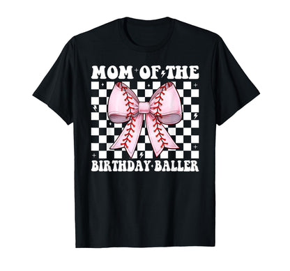 Mom Birthday Baller Baseball Mom T-Shirt - Custom Art Print for Adults - T-Shirt, Sweatshirt, Hoodie