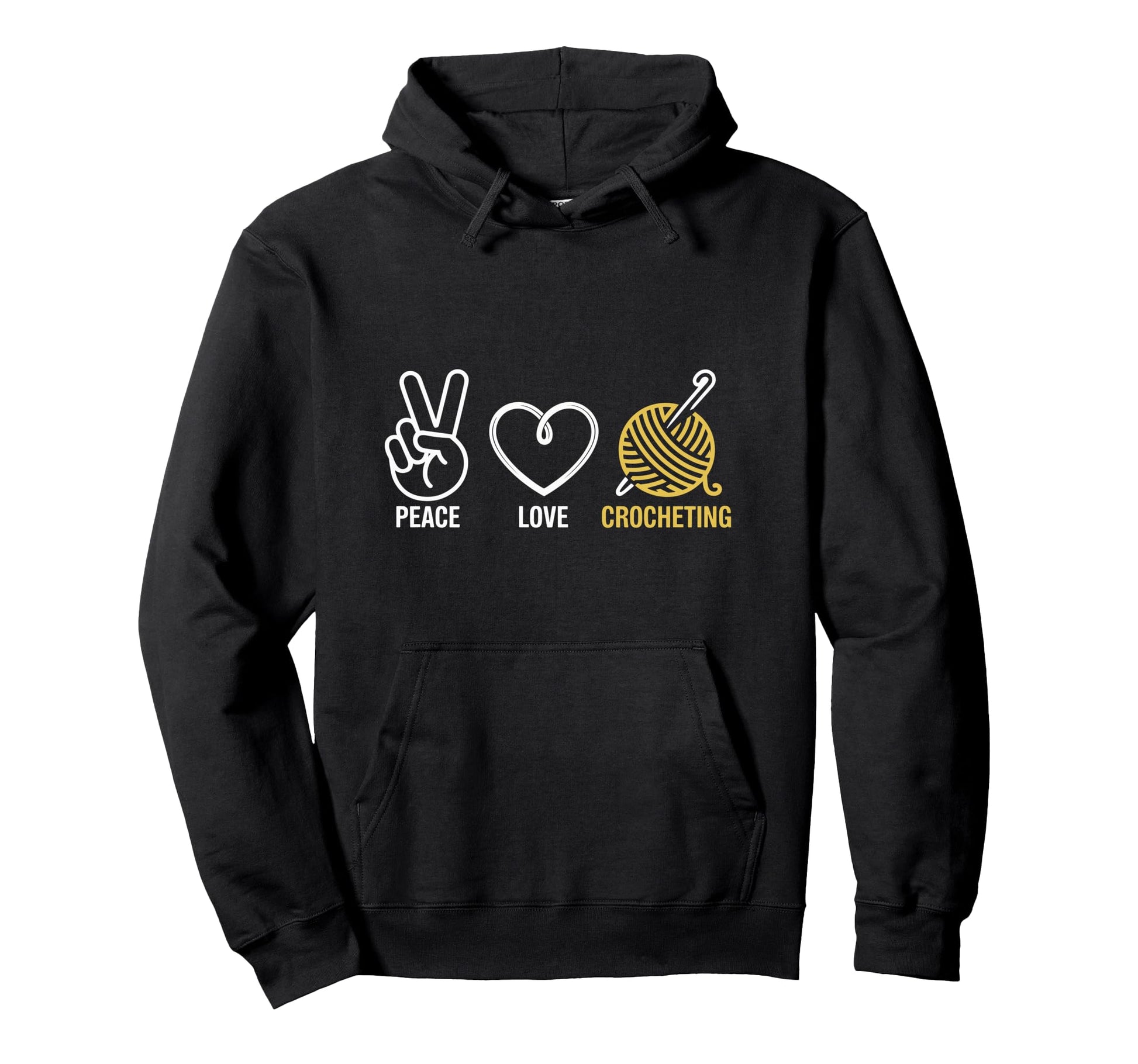 Peace Love Crocheting Funny Crochet Hoodie - Graphic Print for Adults - T-Shirt, Sweatshirt, Hoodie