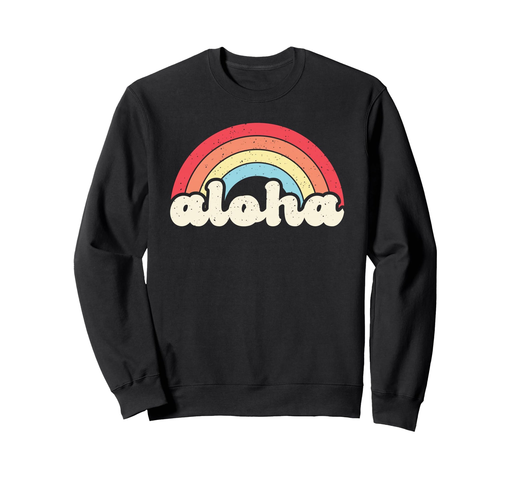 Aloha Rainbow Hawaii Hawaiian Island Sweatshirt - Graphic Print Men Women - T-Shirt, Sweatshirt, Hoodie