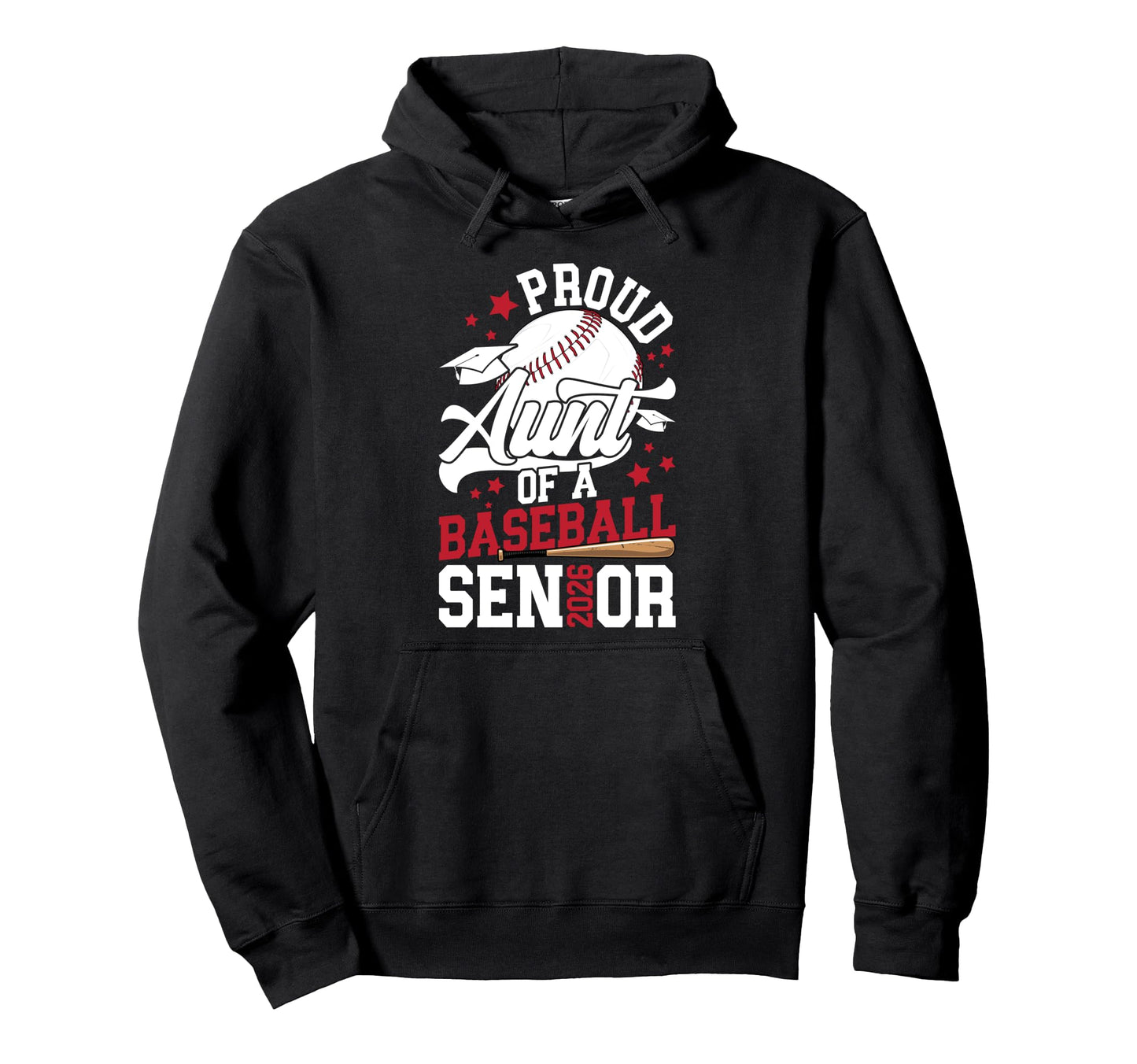 Proud Aunt Baseball Senior Aunt 2026 Hoodie - Aesthetic Graphic Unisex - T-Shirt, Sweatshirt, Hoodie
